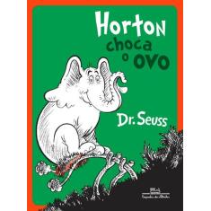 Livro - Horton Choca O Ovo