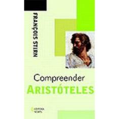 Compreender Aristóteles - 2º Edição