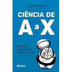 Ciência de A a X Sortido - BLUCHER, Sortido