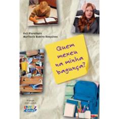 Quem Mexeu Na Minha Bagunça ?