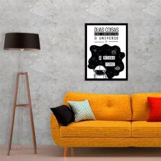 Quadro Universo E Minha Fome São Infinitas 45X34Cm