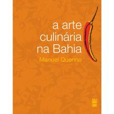 Livro - A arte culinária na Bahia
