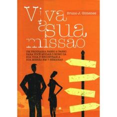Viva A Sua Missao