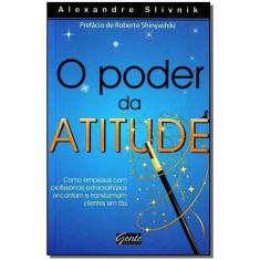 o Poder Da Atitude
