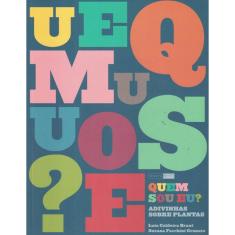 Quem Sou Eu? Adivinhas Sobre Plantas