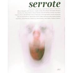 Serrote - Uma Revista de Ensaios Artes Visuais Ideias e Literatura