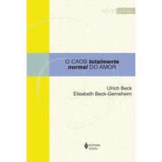 Livro - Caos totalmente normal do amor