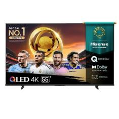 Smart TV Hisense QLED 4K 55 55Q6QV com Dolby Vision HDR10+ Dolby Atmos Alexa e Google
