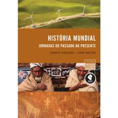 Livro - História Mundial: Jornadas do Passado ao Presente