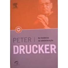 Fronteiras da Administração, As - CAMPUS - GRUPO ELSEVIER, 3