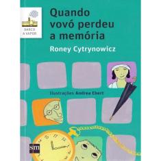 Quando Vovo Perdeu A Memoria