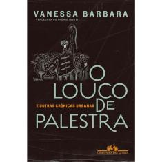 Livro - O louco de palestra