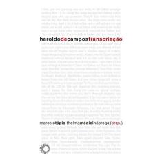 Livro - Haroldo De Campos - Transcriação