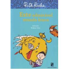 Livro - Este admirável mundo louco