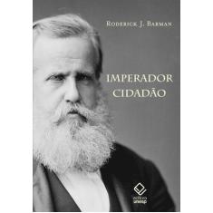 Livro - Imperador cidadão