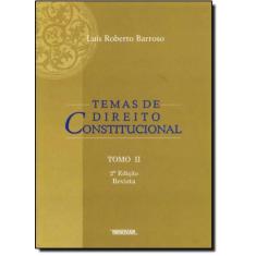 Temas de Direito Constitucional - Tomo 2 - RENOVAR