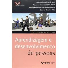 Aprendizagem e desenvolvimento de pessoas - FGV