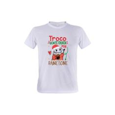 1 Camiseta Flork Natal Troco Gente Chata Por Panetone Presente - W3Art