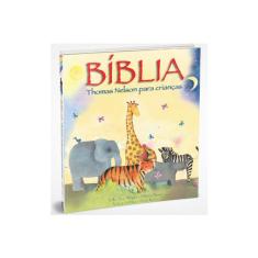 Biblia Thomas Nelson Para Crianças - Versao Gift