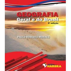 Geografia Geral E Do Brasil   05 Ed