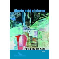 Aberto está o inferno