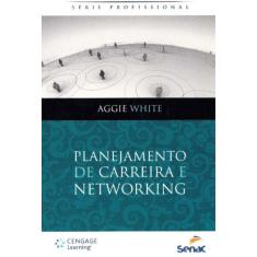 Planejamento De Carreira E Networking - Senac - Rj