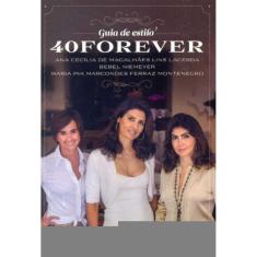 Guia de Estilo 40 Forever