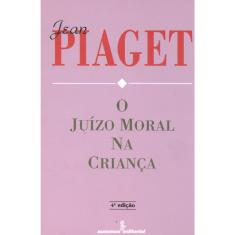 Livro - O juízo moral na criança