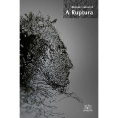 Livro - A ruptura