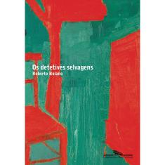 Livro - Os Detetives Selvagens