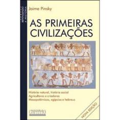 As Primeiras Civilizações