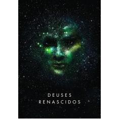 Livro - Deuses renascidos