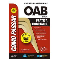 Livro - Como passar na OAB 2ª fase  Prática tributária  4ª edição - 20