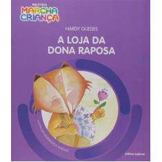 Livro - A loja da dona Raposa