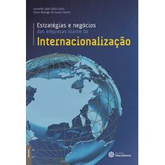 Estratégias e negócios das empresas diante da internacionalização