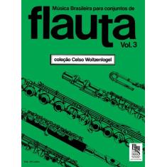 Livro - Música Brasileira Para Conjuntos De Flauta - Volume 3