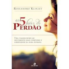 Livro - As 5 Faces do Perdão