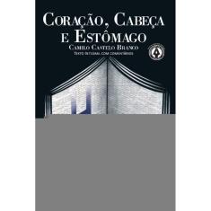 Coração, Cabeça E Estômago