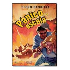 Livro - Pânico na escola