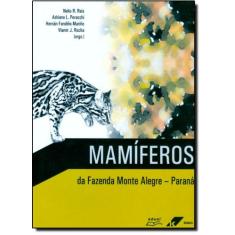 Mamíferos da Fazenda Monte Alegre - EDUEL - CAMPUS UNIVERSITARIO, 3