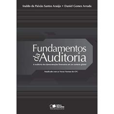 Fundamentos da auditoria: A auditoria das demonstrações financeiras em um contexto global