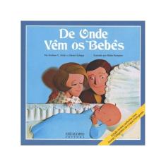 De Onde Vêm Os Bebês
