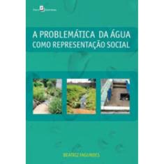 A Problemática Da Água Como Representação Social
