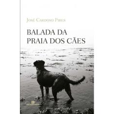 Balada da praia dos cães