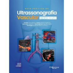 Guia Pratico De Ultrassonografia Vascular