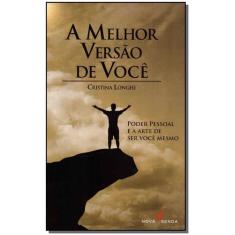 Melhor Versão de Você, A - NOVA SENDA