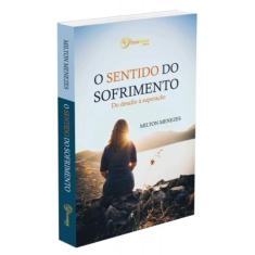Sentido do Sofrimento (O)