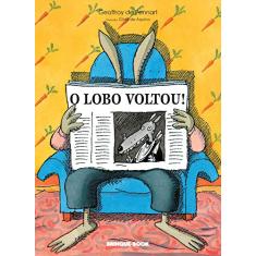 O lobo voltou!