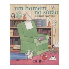 Um homem no sótão