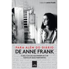 Livro - Para além do diário de Anne Frank